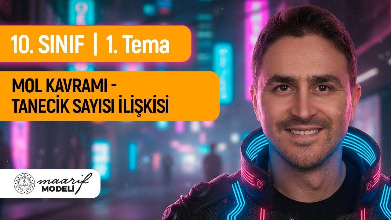 MOL KAVRAMI  - TANECİK SAYISI İLİŞKİSİ I ATOM - MOLEKÜL - İYON SAYISI I 10. SINIF