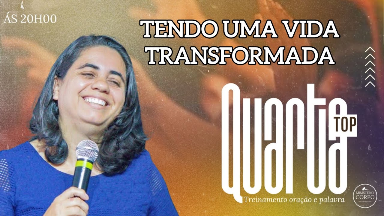 TENDO UMA VIDA TRANSFORMADA 