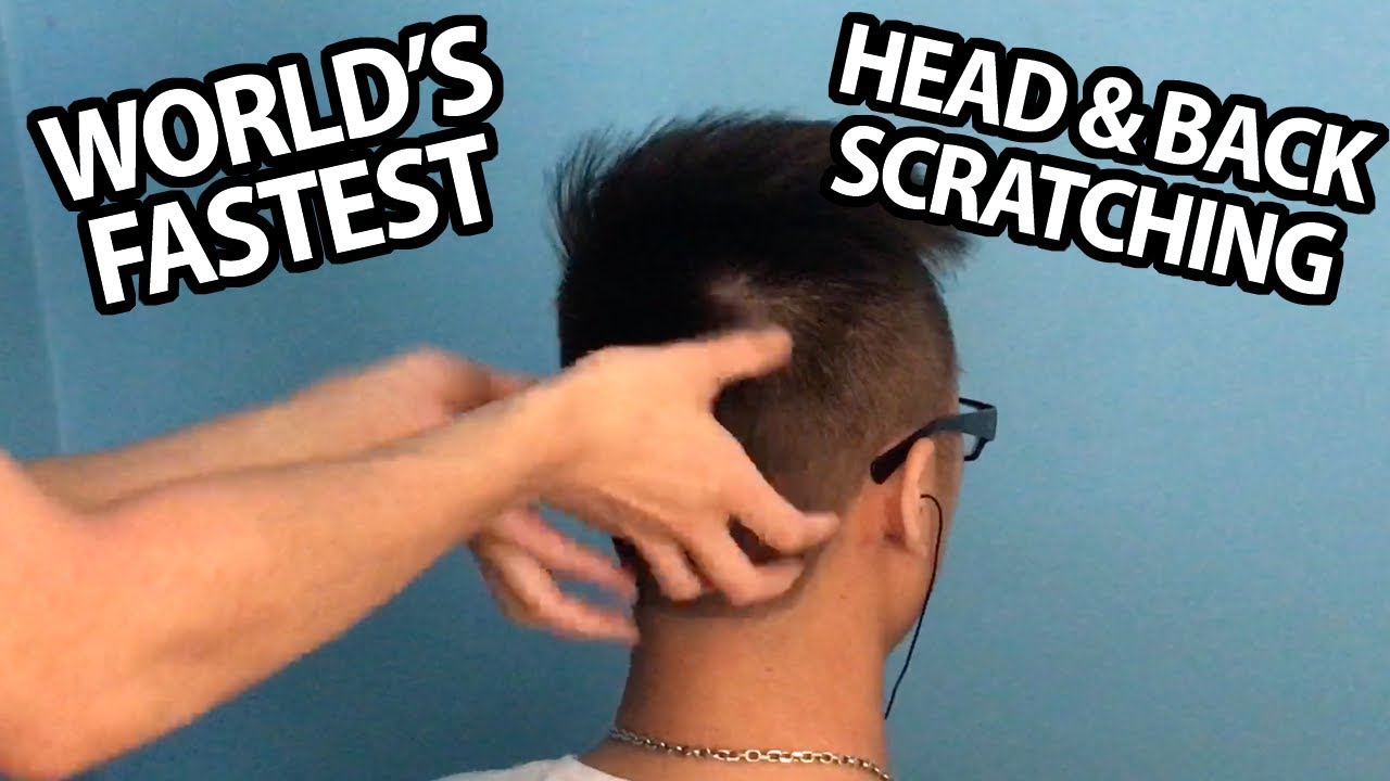 WORLD'S FASTEST HEAD AND BACK SCRATCHING | YamASMR