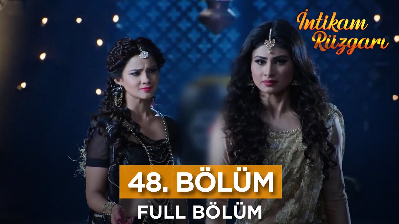 İntikam R&uuml;zgarı Hint Dizisi | 48. B&ouml;l&uuml;m