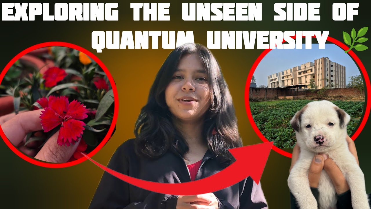 Exploring unseen side of quantum university aaj to din ban gya 🌾#explore #dsyinmylife#ytvlogs