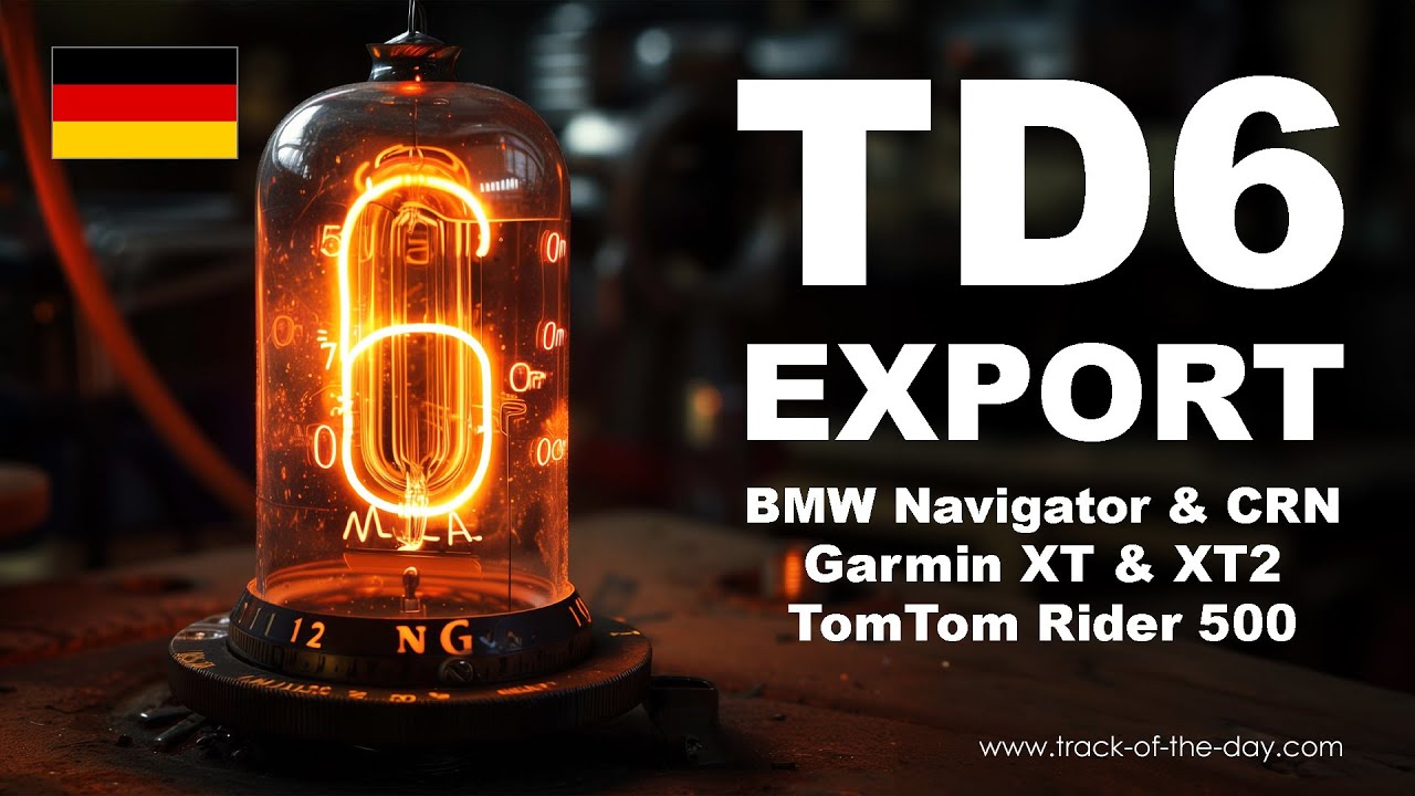 TD6 - Routen richtig exportieren - Track of the day - Deutsch #garmin #tomtom #makelifearide