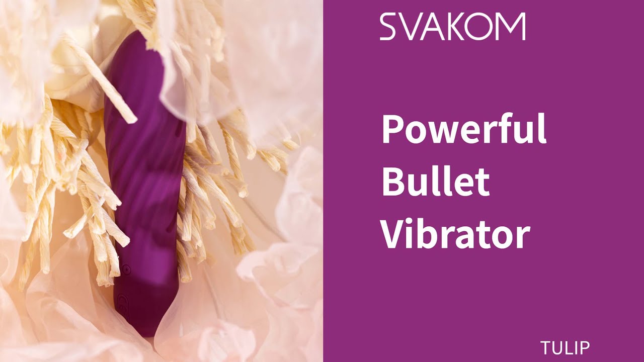 SVAKOM Tulip, Powerful Bullet Vibrator