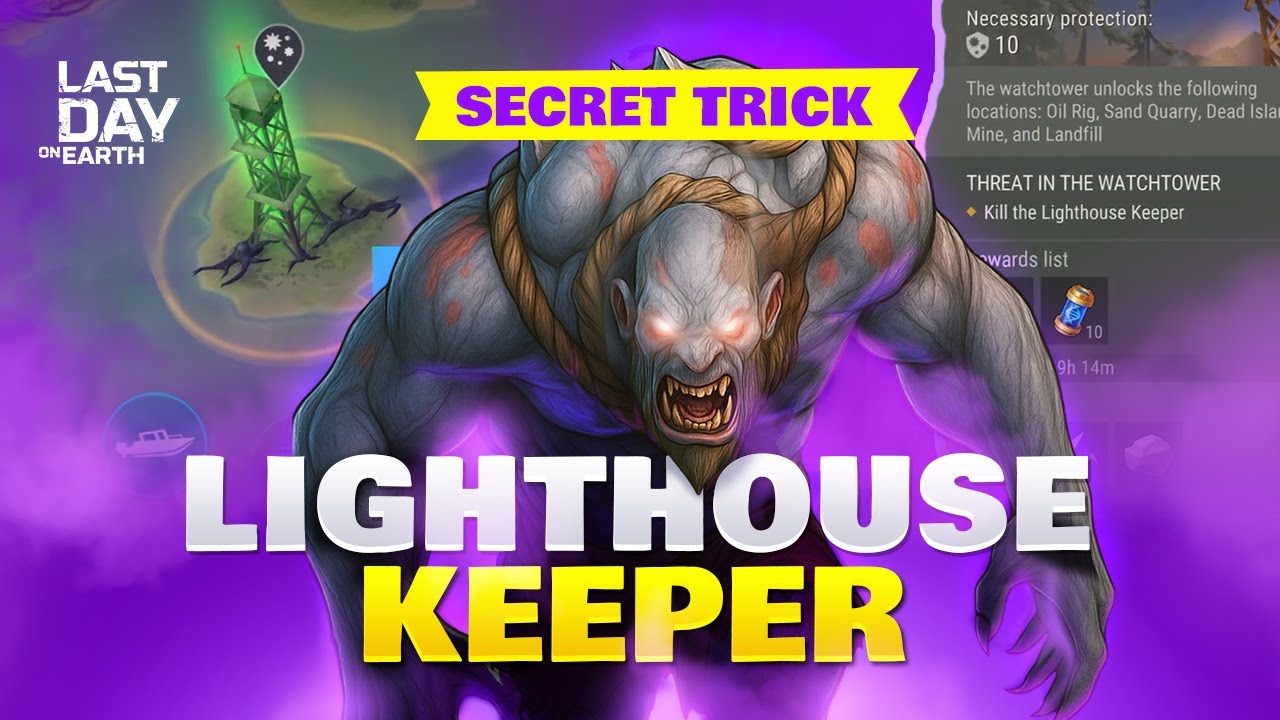 Nobody Told You This Easy Way to Kill Lighthouse Keeper! | Last Day on Earth: Survival