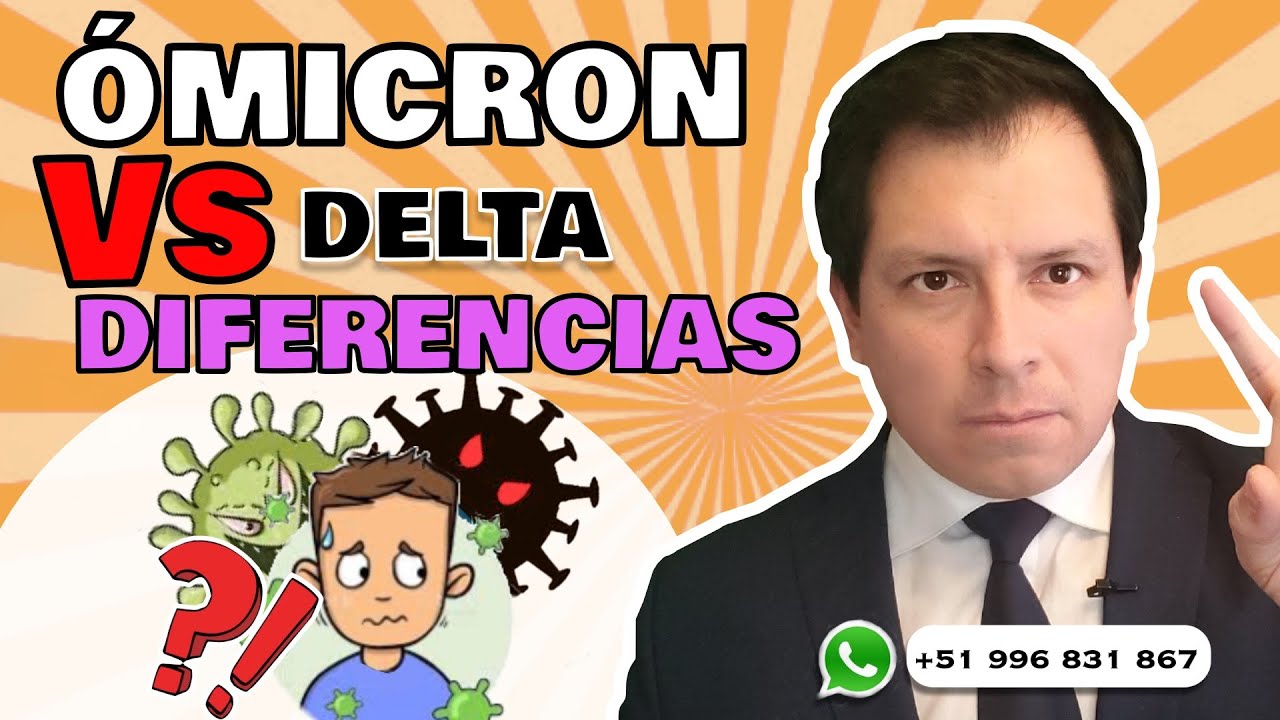 ALERTA  ⚠️ ¿CÓMO DIFERENCIAR UNA INFECCIÓN COVID-19 POR DELTA VS ÓMICRON? - SÍNTOMAS A CONSIDERAR !!