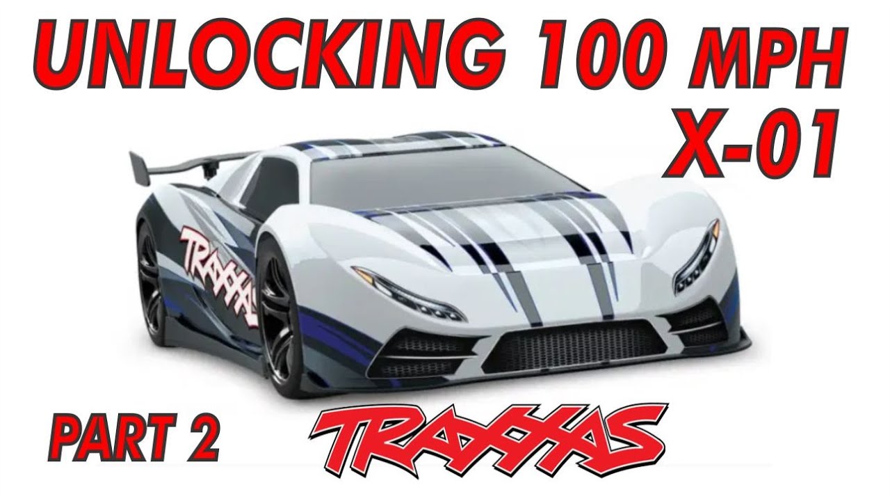 TRAXXAS X-01 Unlock 100mph - Part 2 - How To Prepare For Traxxas X-01 Speed Run