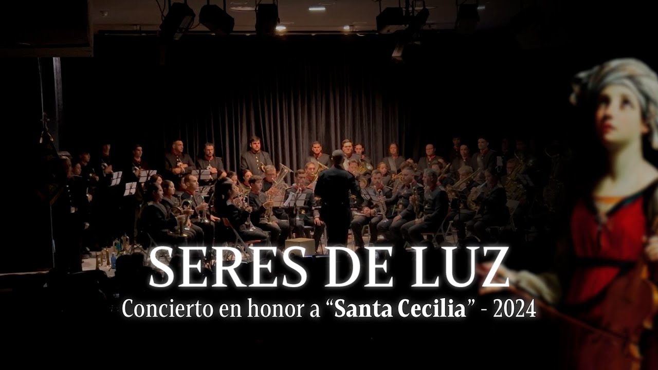 ESTRENO | Seres de Luz (Concierto Santa Cecilia 2024)