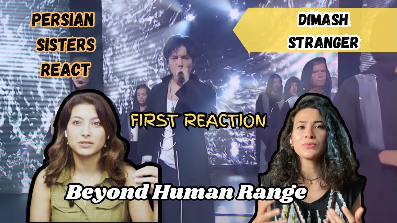 First Time Hearing “Stranger” by Dimash || Persian Sisters React