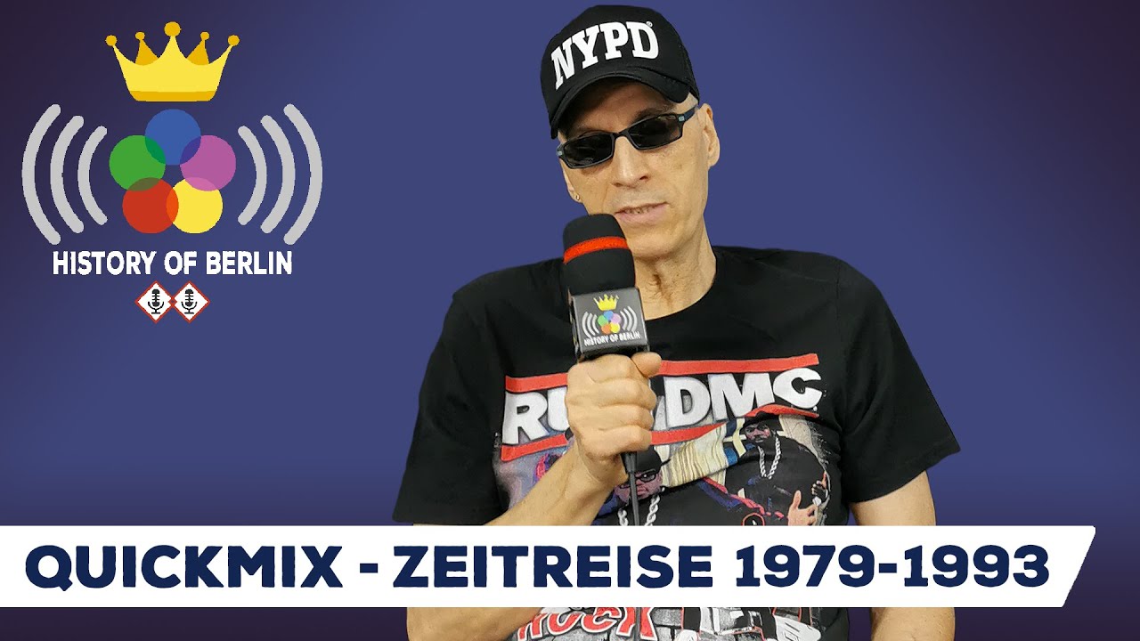 Quickmix (Zeitreise 1979-1993) The Alliance, Bravo, Break Dance, Real McCoy - HISTORY OF BERLIN