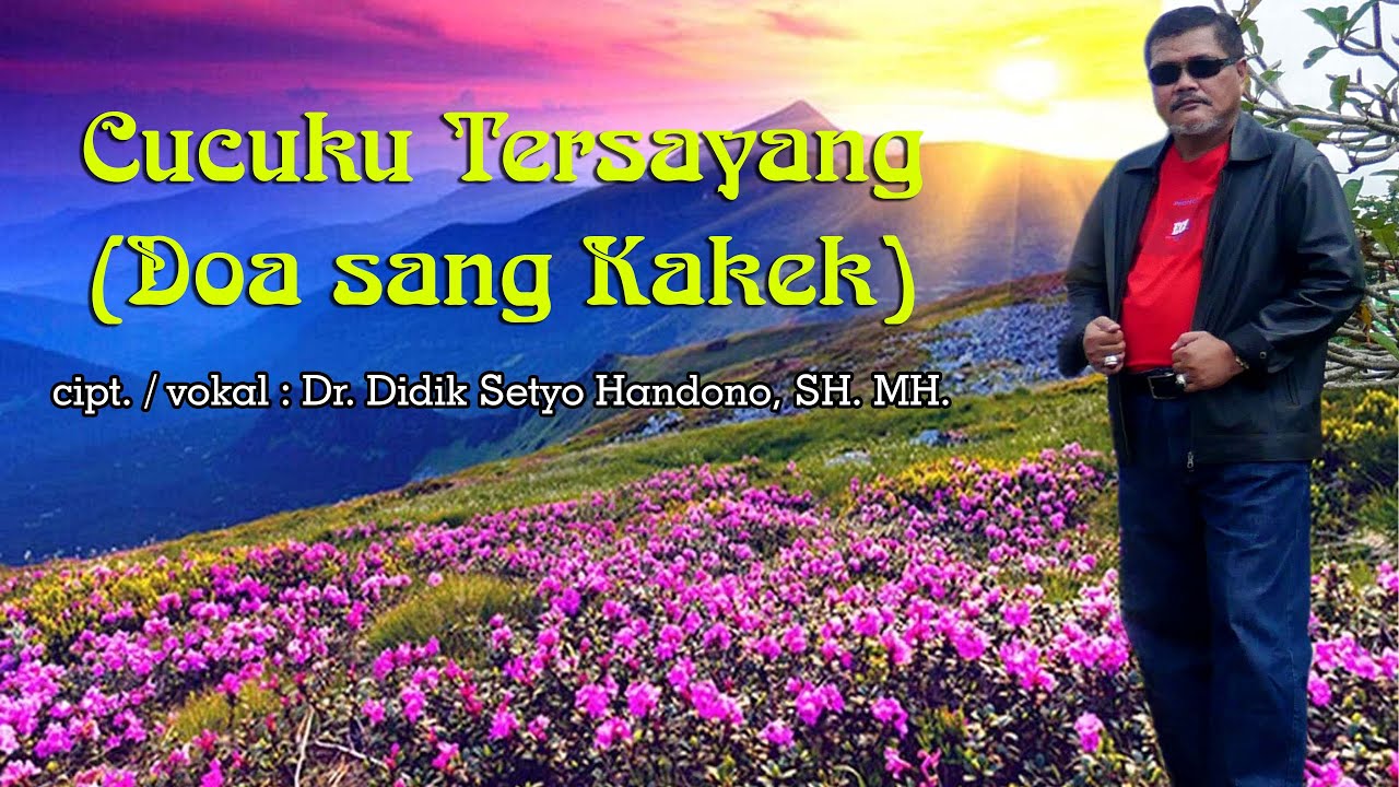 Cucuku Tersayang (Doa Sang Kakek)