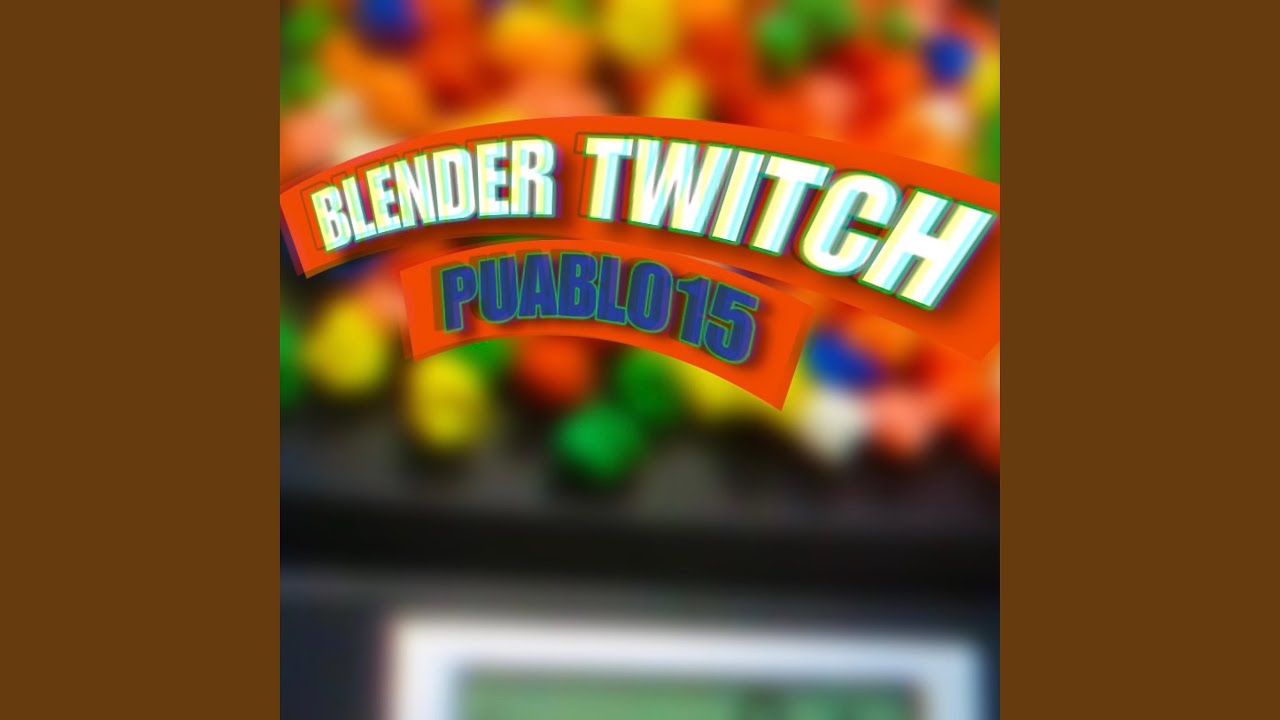 Blender Twitch