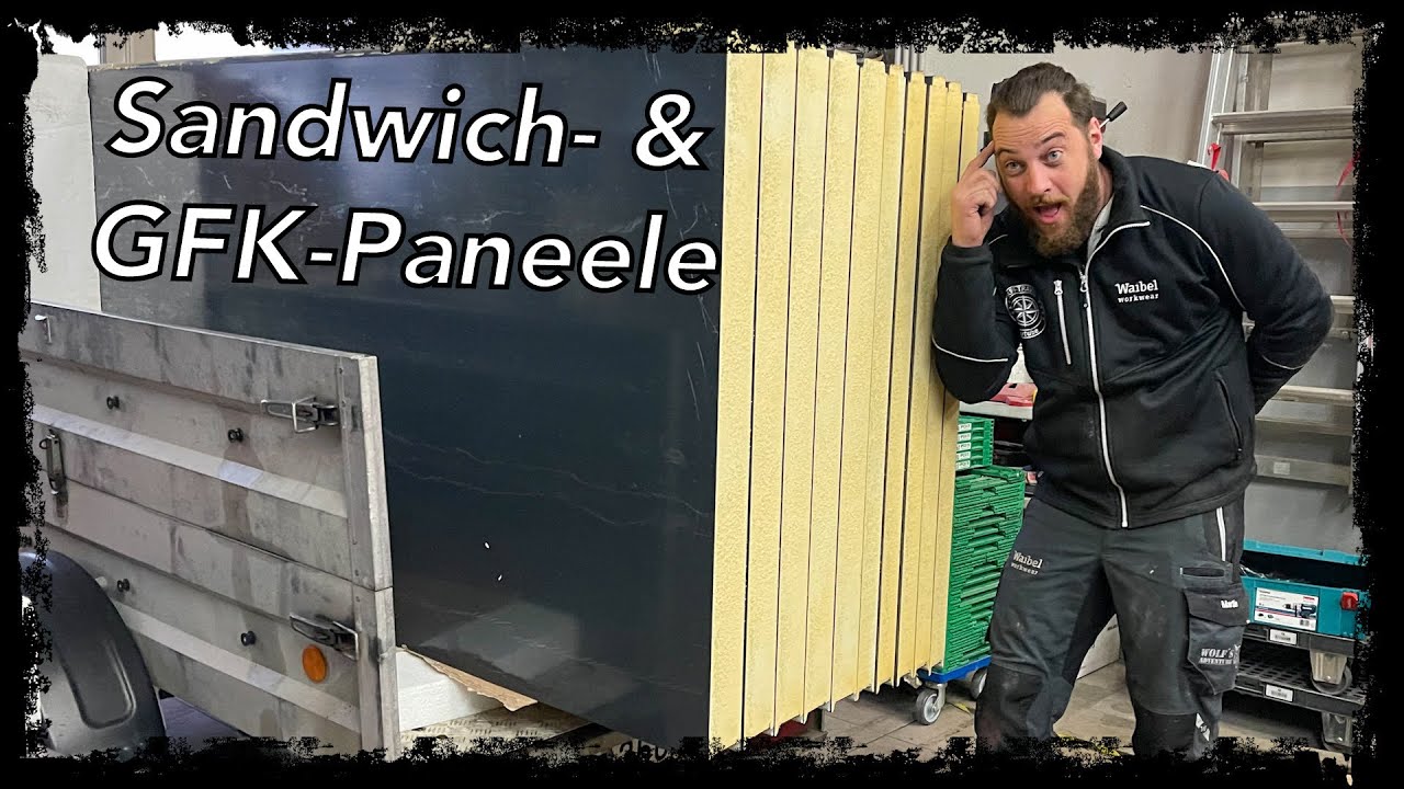 Sandwichpaneele für die SK-Selbstbau-Wohnkabine von Wolf‘s Adventure