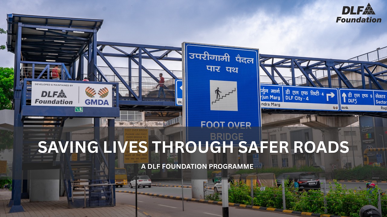 Road & Pedestrian Safety Initiative | Saving Lives Through Safer Roads | DLF Foundation | 2026