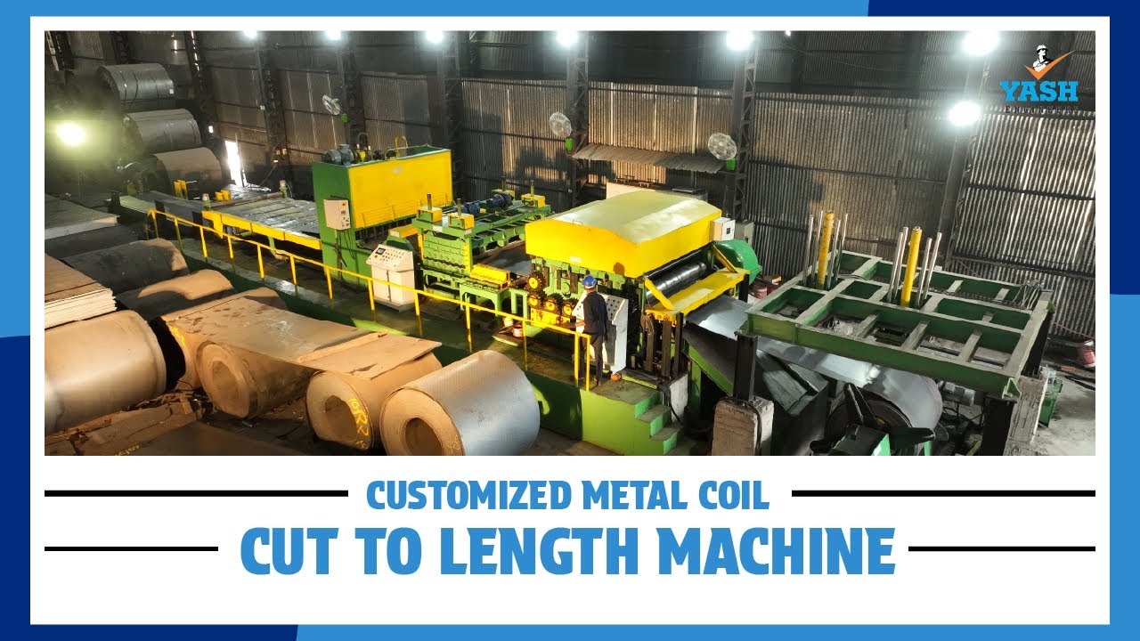 Metal Coil Cut To length Machine in India | CTL Machine | Yash Engineers