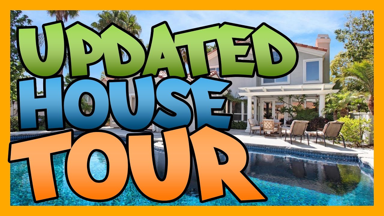 House Tour- Updated