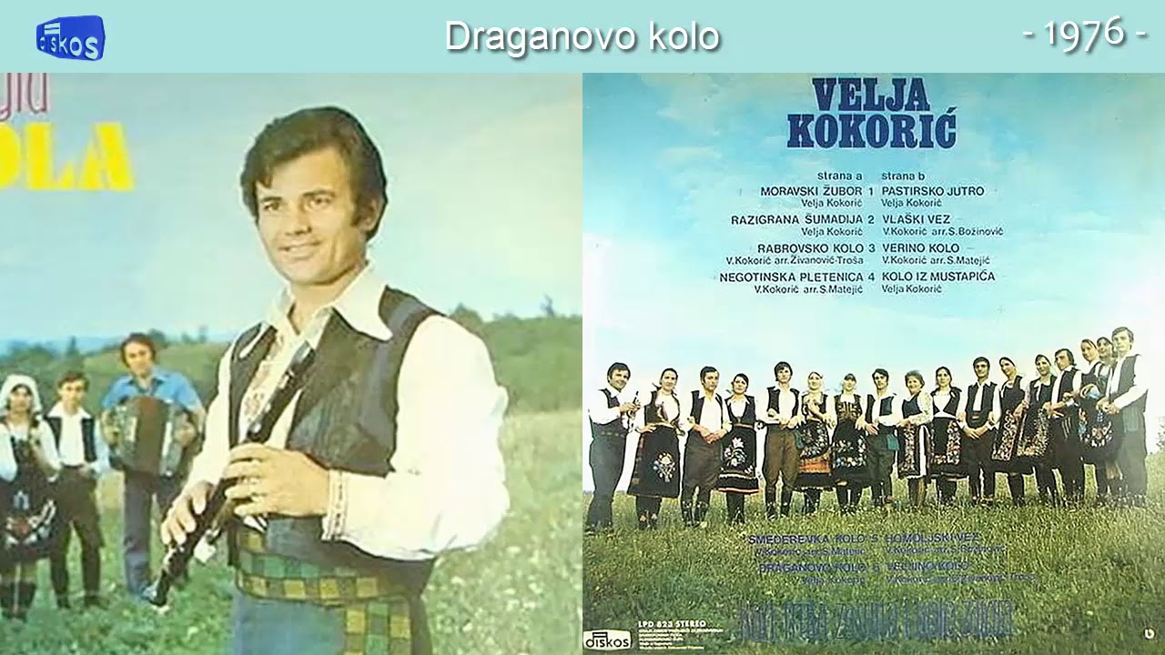 Velja Kokoric - Draganovo kolo - (Audio 1976)