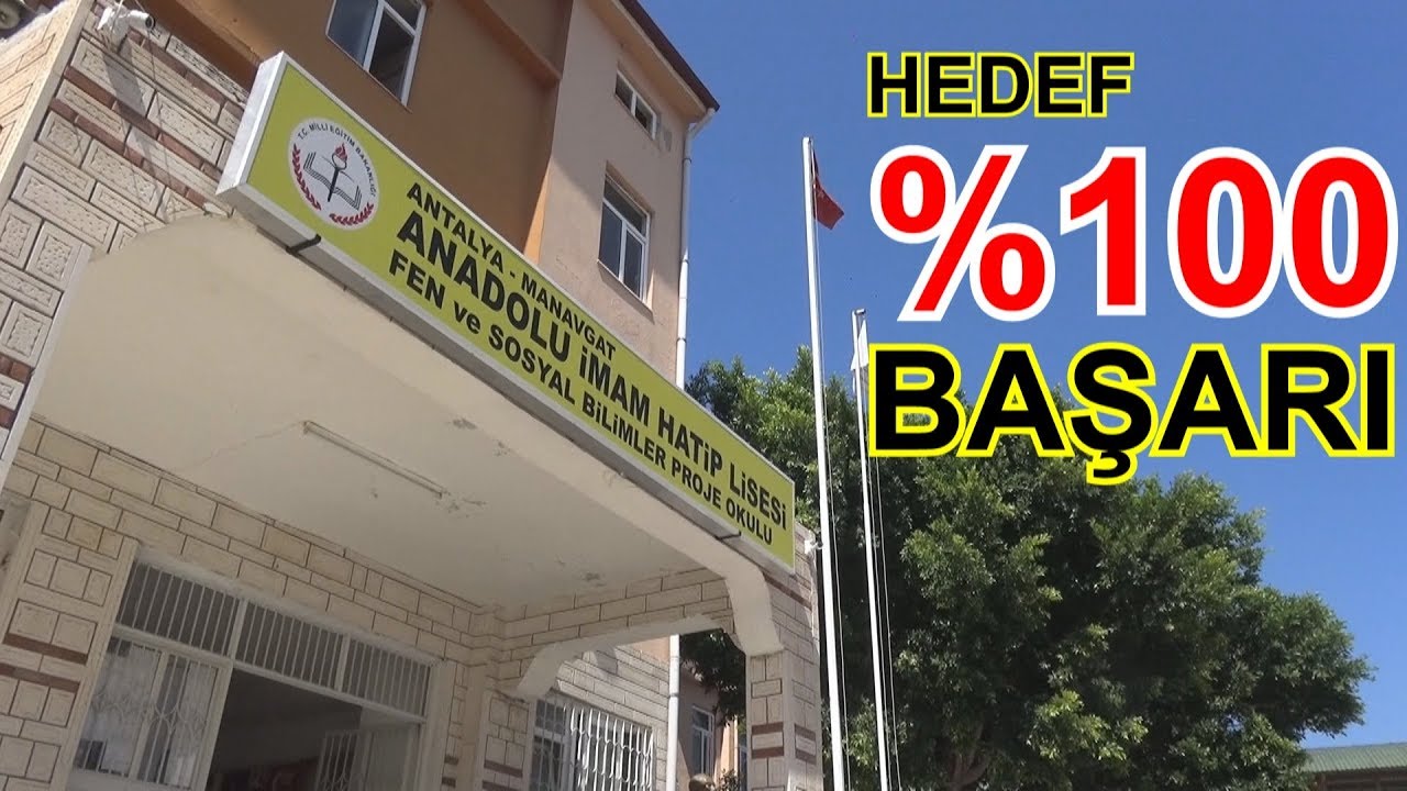 MANAVGAT ANADOLU İMAM HATİP LİSESİ PROJE OKULU 2018