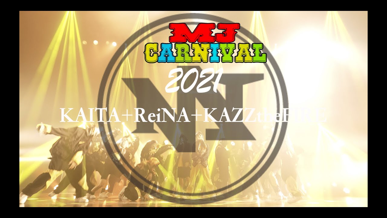 KAITA+ReiNa+KAZtheFIRE | MJ CARNIVAL 2021 @major dancetsudio