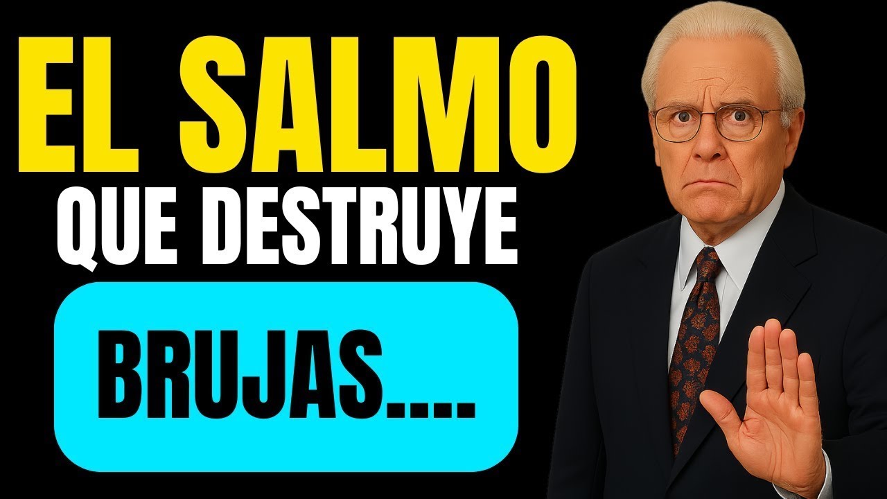 Este SALMO que Te CUBRIRÁ de Brujerías este 2025   Billy Graham