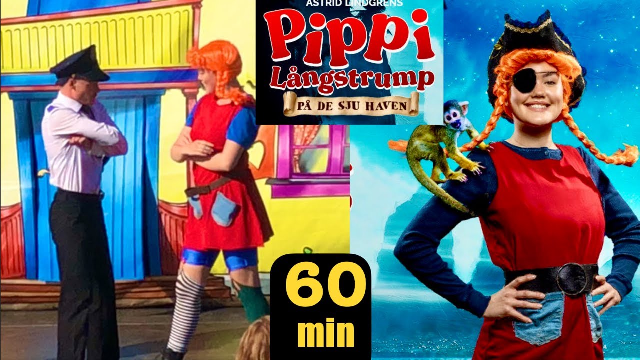 Ny: Pippi på de sju haven -utomhus teater 2021 -1 timme lång (helt) | Pippi Långstrump