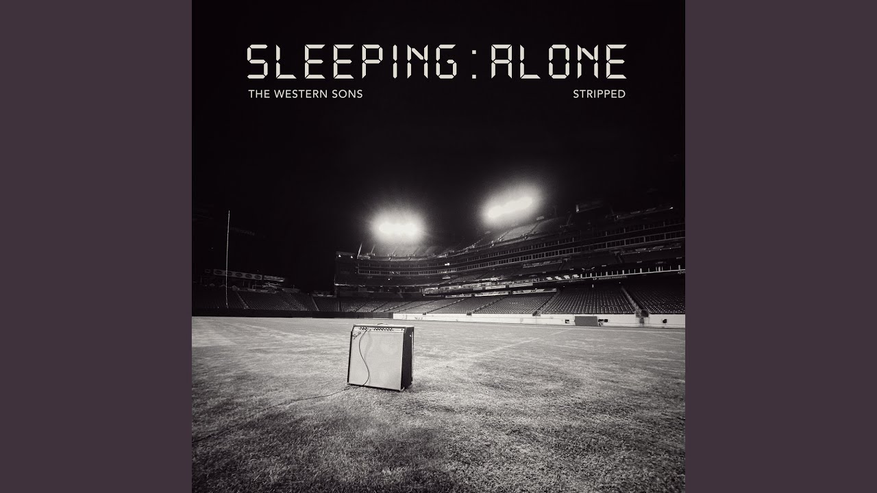 Sleeping Alone (Stripped)