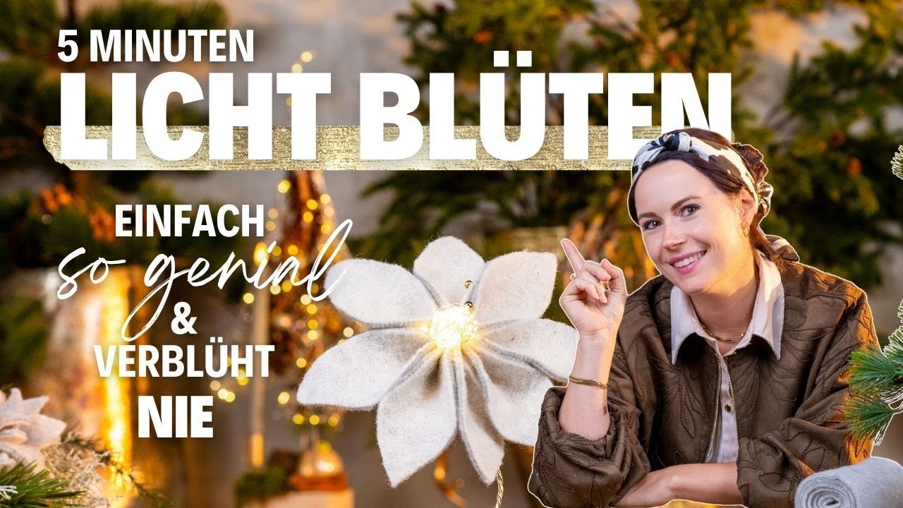 5 Minuten Lichtblüten aus Filz