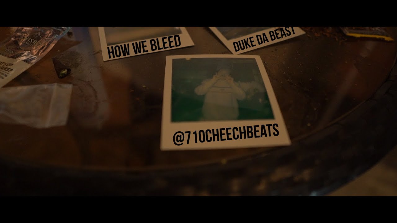DUKE DA BEAST - HOW WE BLEED (Official Video) | Shot by @710cheechbeats