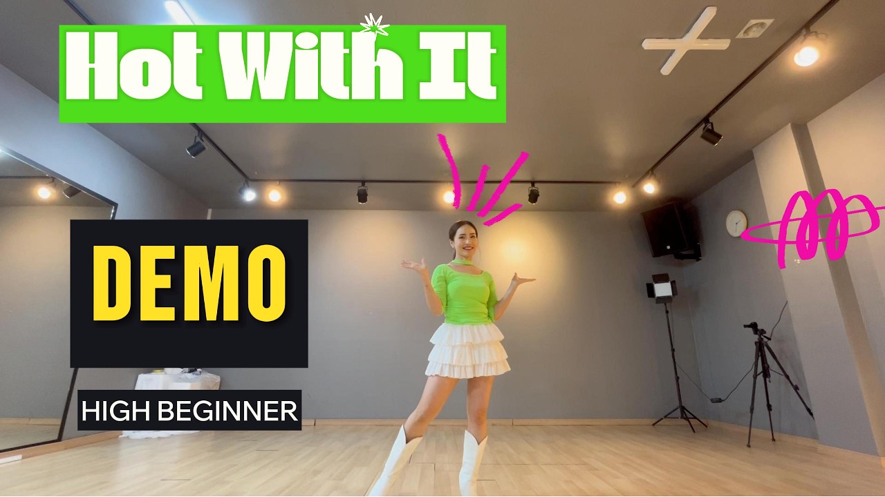 Hot With It - Line Dance / DEMO / High Beginner