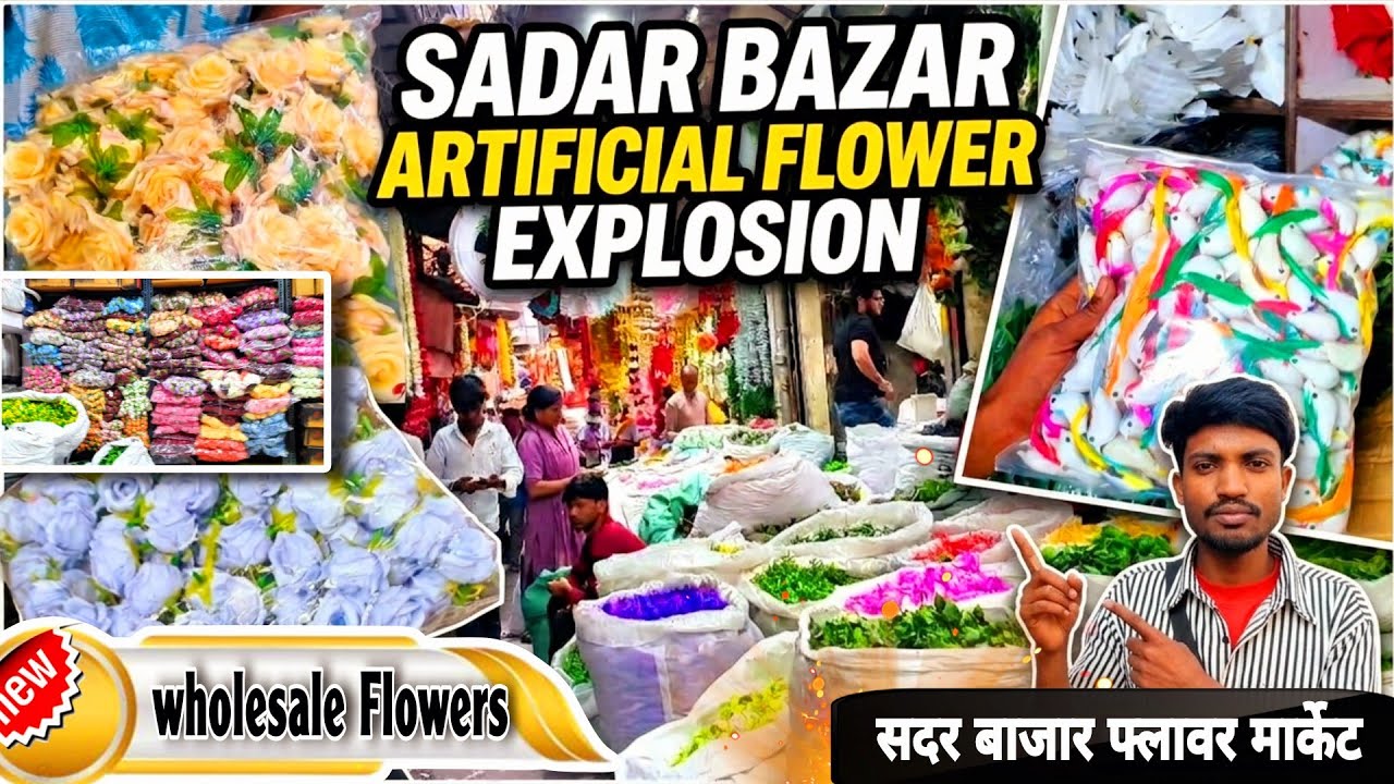 Sadar Bazar Artificial Flower Wholesale Market 2026 🌸 | Cheapest Home Decor Market in Delhi