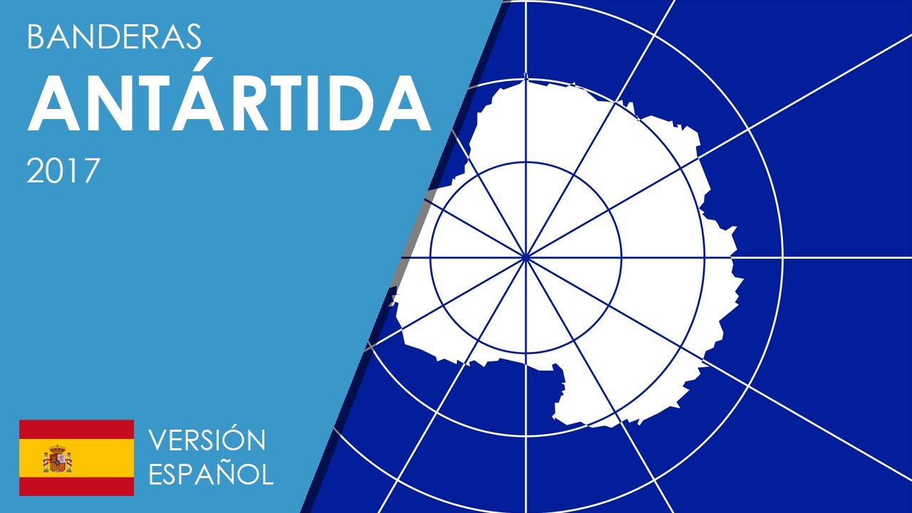 Banderas de la Antártida 2017