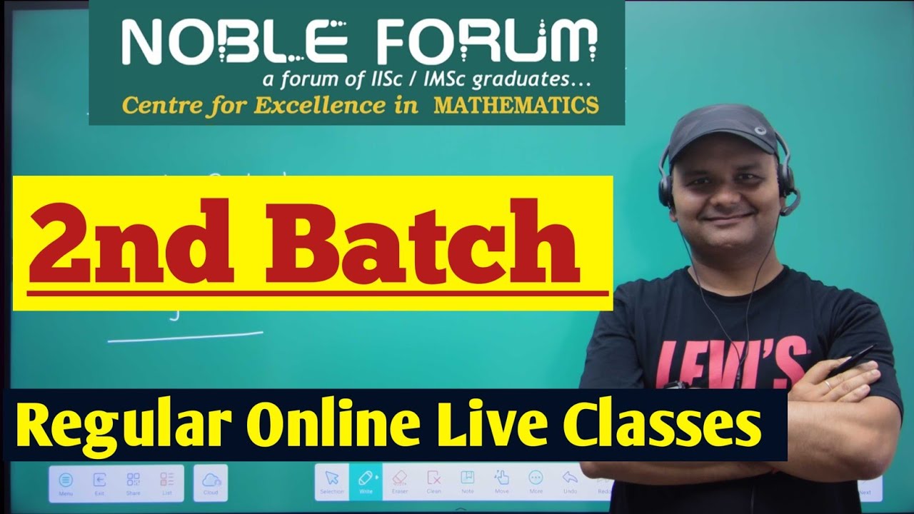 2nd Batch Starts! | Regular Online Live Classes for NET, GATE, TIFR, NBHM, JAM & PhD | Noble Forum