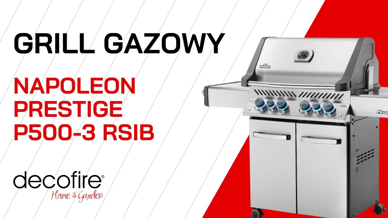 🔥 Grill gazowy Napoleon Prestige P500-3 RSIB | DECOFIRE