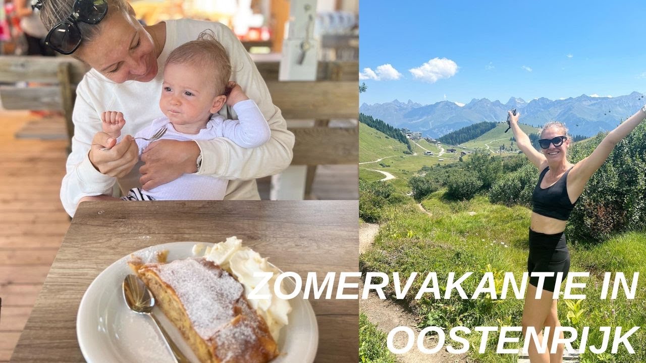 Zomervakantie in Oostenrijk - Annemerel vlog