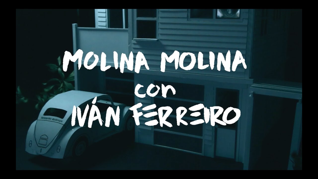 Molina Molina con Iván Ferreiro - He vuelto a casa (Videoclip Oficial)