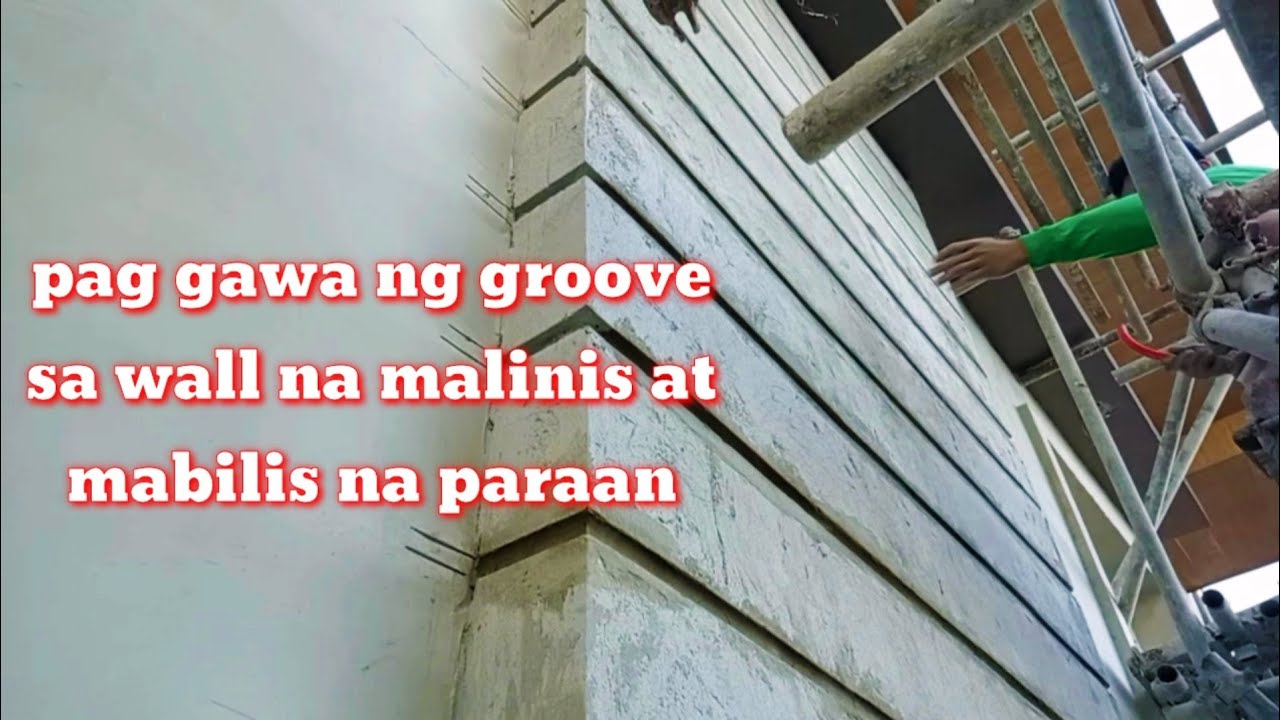 PAG gawa Ng groove sa wall