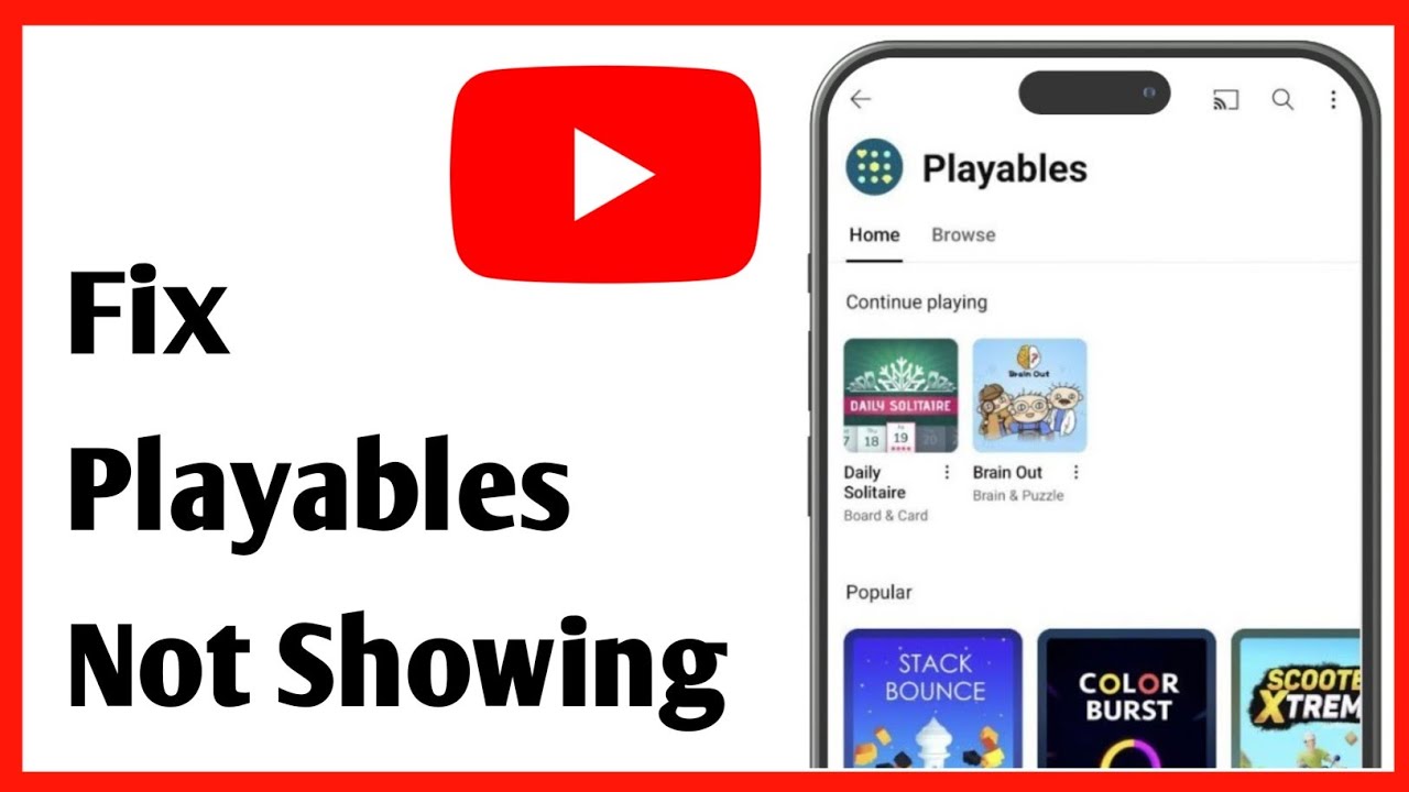 How to Fix Playables Not Showing on YouTube