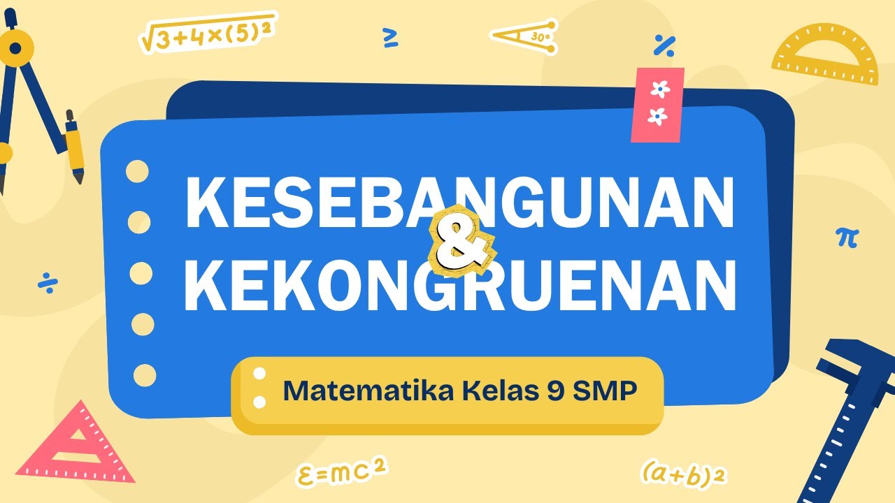 BAHAS 10 SOAL KESEBANGUNAN KELAS 9 SMP