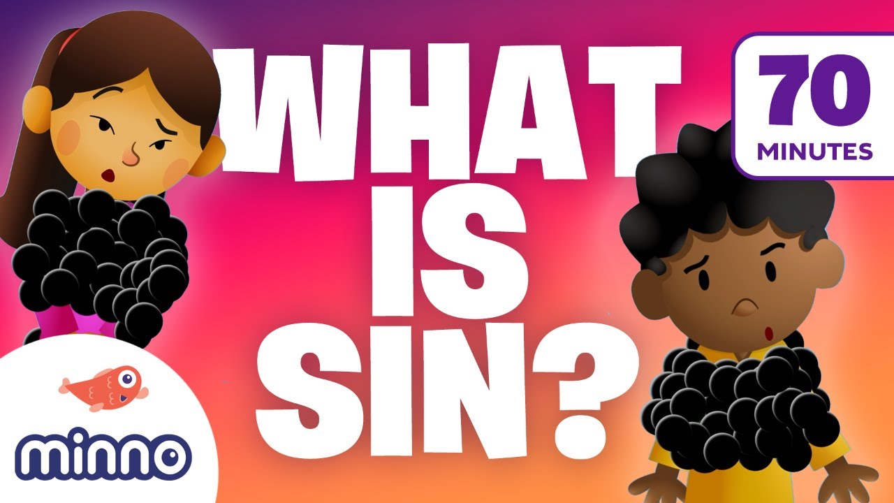 A Kid-Friendly EXPLANATION of Sin PLUS 1 Hour of Jesus Bible Stories for Kids