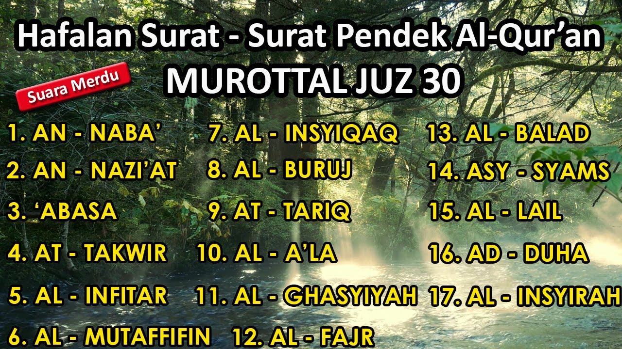 Surat surat pendek Al Qur'an untuk bacaan sholat | murottal juz 30 surah an naba - al insyirah