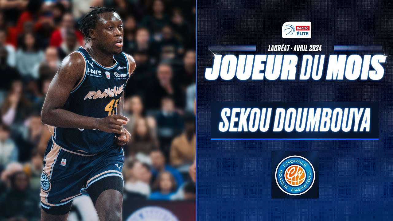 Highlights Sekou Doumbouya - Meilleur Joueur Avril 2024 | Betclic ELITE | LNB Officiel