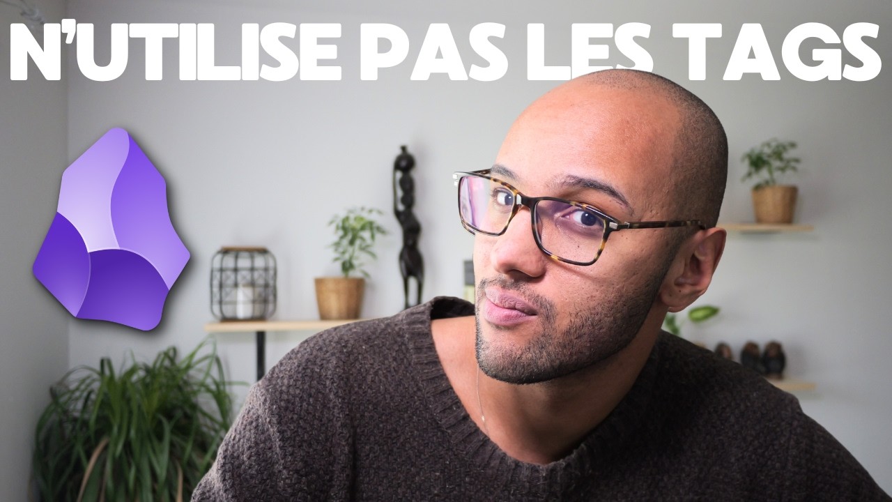 Obsidian, organiser tes notes avec cette simple question