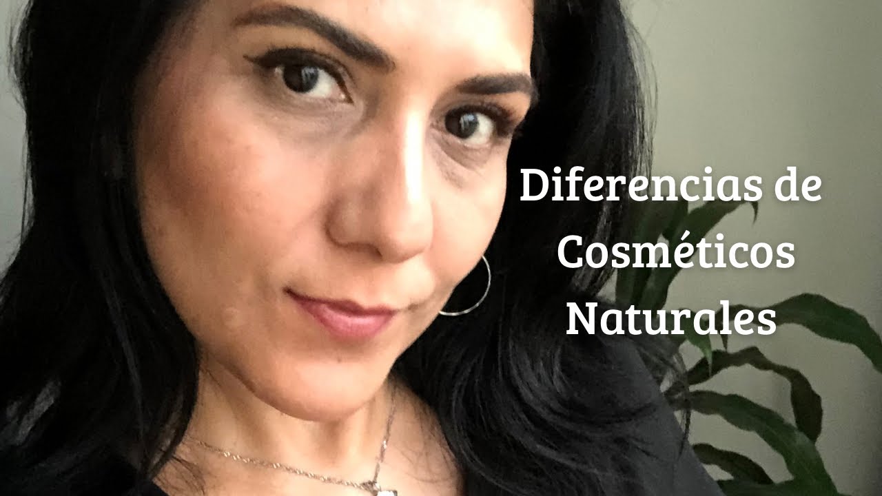 Diferencias en Cosméticos Naturales 