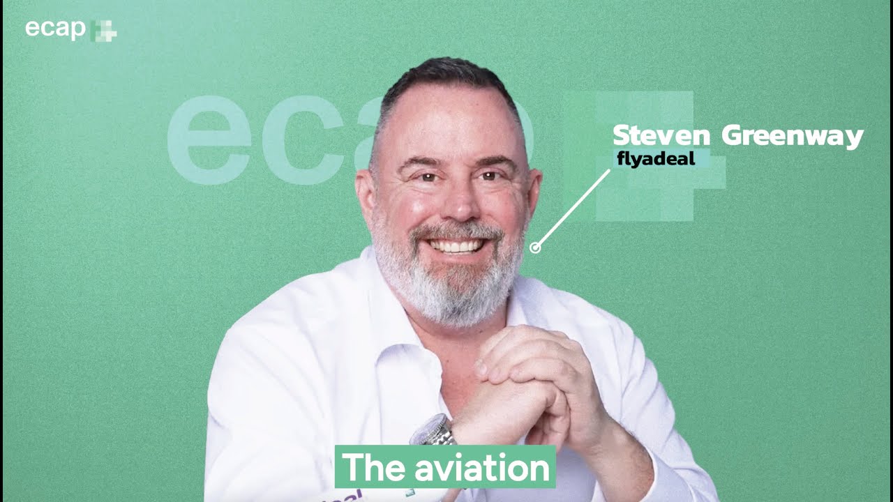 ecap Insights Podcast: Ep 6 -  Aviation Series: Reimagining the Future of Flight - Steven Greenway
