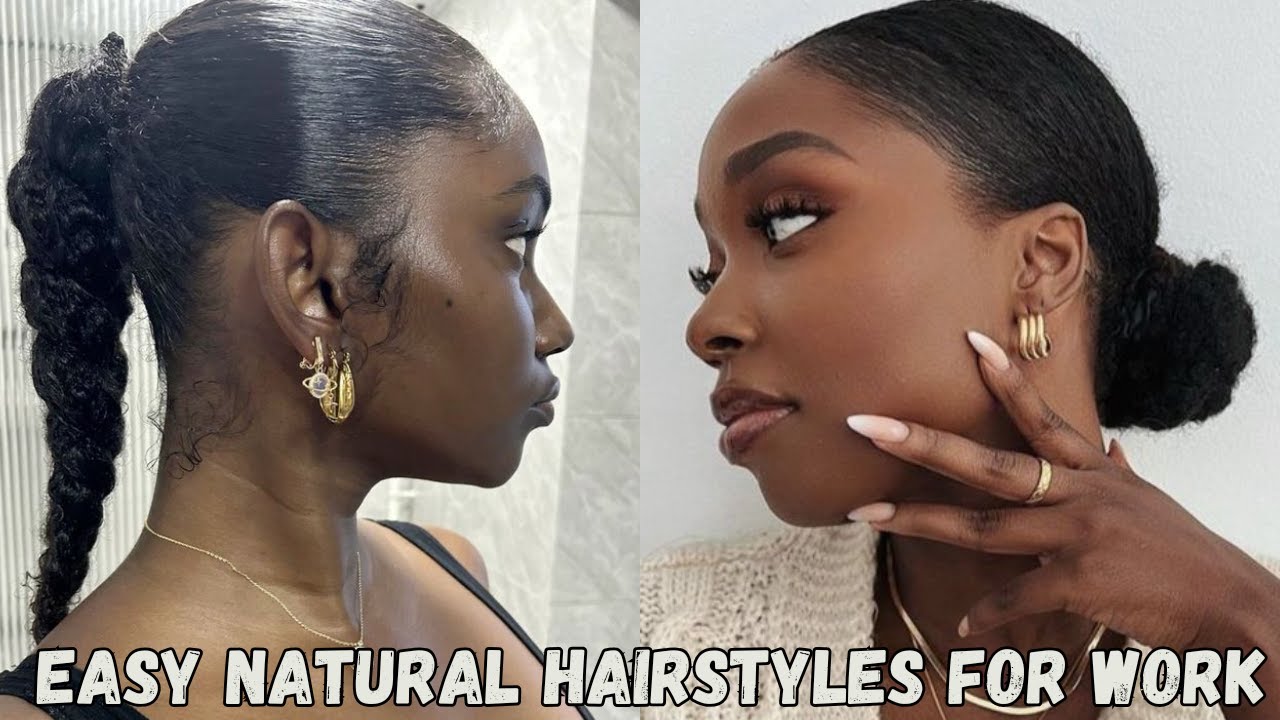Easy Natural Hairstyles For Work