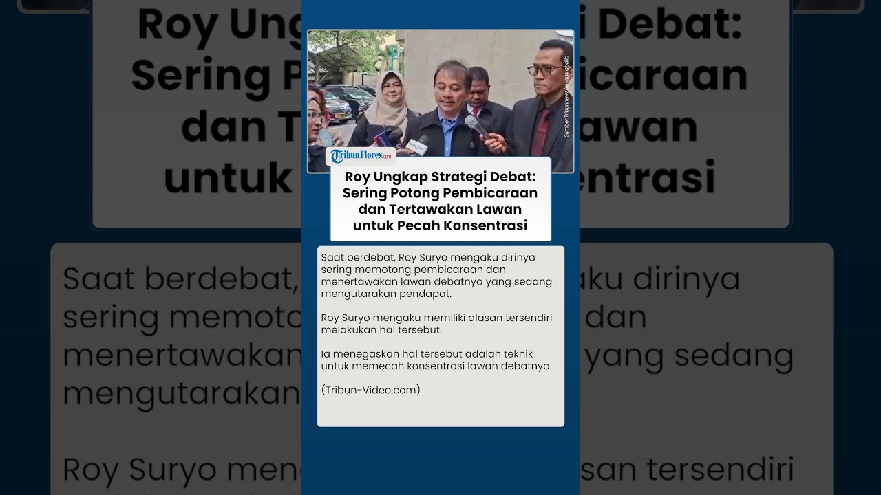 Roy Ungkap Strategi Debat: Sering Potong Pembicaraan dan Tertawakan Lawan untuk Pecah Konsentrasi