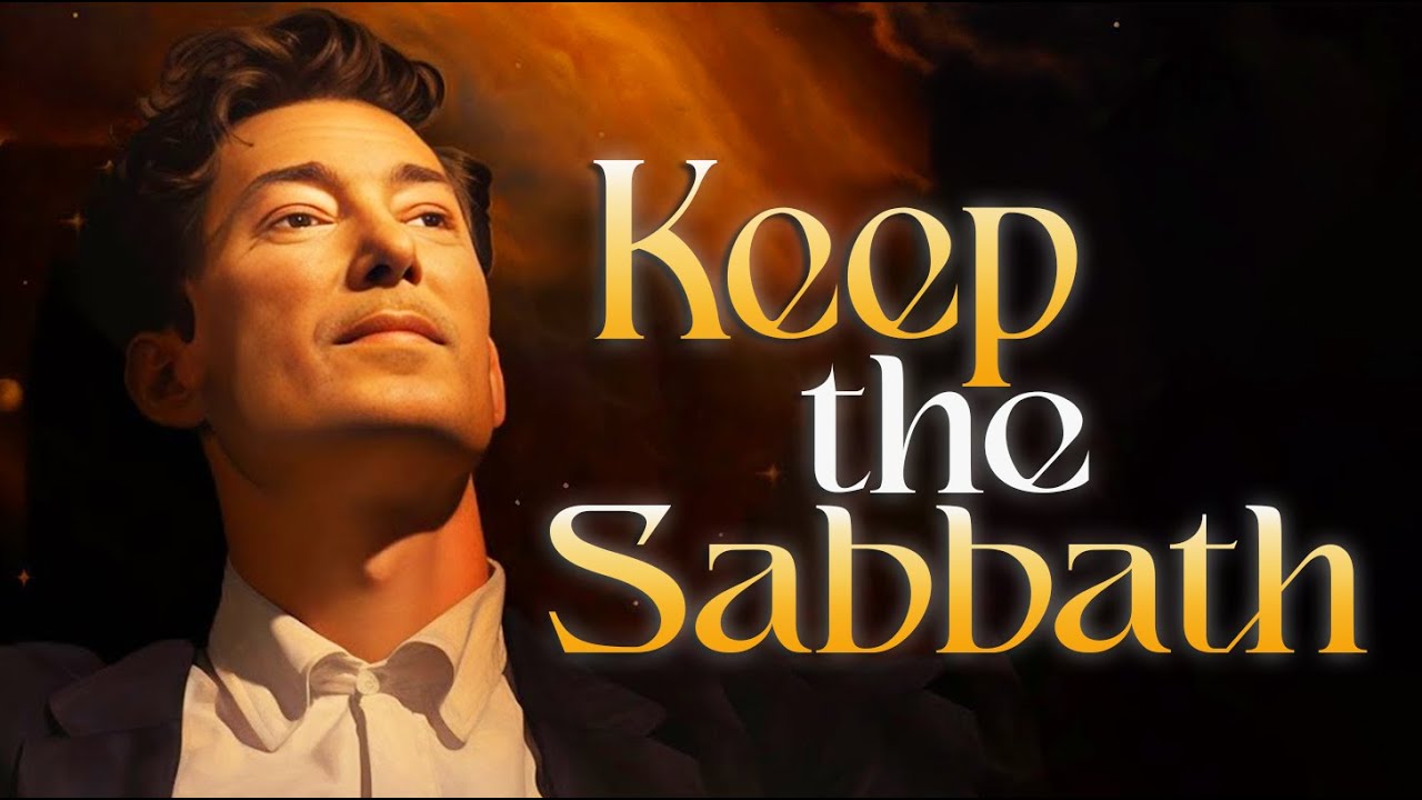 Neville Goddard:  Keep the Sabbath (Listen Everyday) | Neville Goddard Teaching
