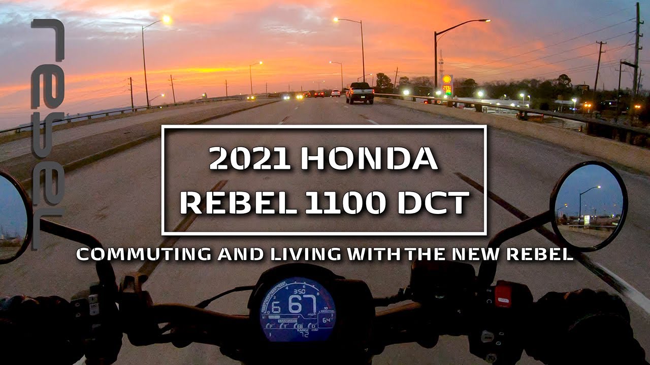 2021 Honda Rebel 1100 DCT - Full day commute, minimal editing, and RAW audio!