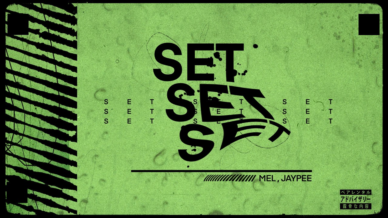 Μel - SET - Official Audio (Prod.Jaypee)