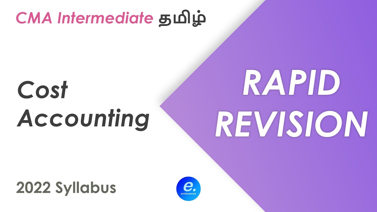 Cost Accounting Rapid Revision | CMA Intermediate June 2025 Tamil | Eminence Professionals