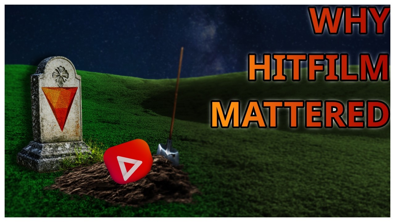 Why Hitfilm Mattered
